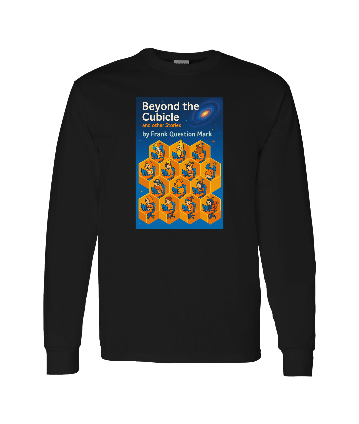 Frank Question Mark Productions - BEYOND THE CUBICLE - Black Long Sleeve T