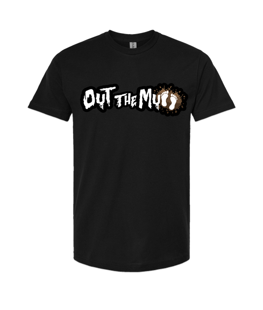 04 APPROVED
 - OUT THE MUD - Black T-Shirt