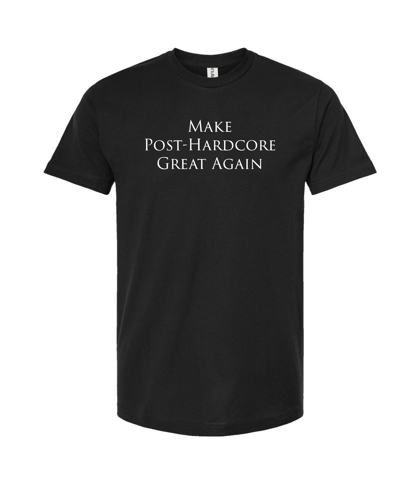 After Dark AZ - Make Post-Hardcore Great Again - Black T-Shirt