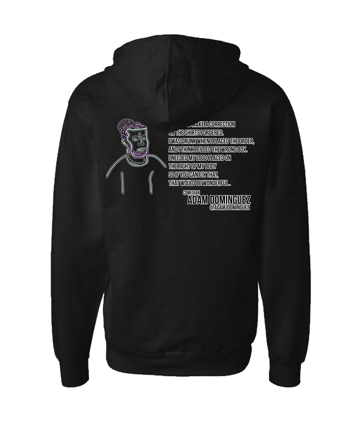 Adam Dominguez - Shirt Error - Black Zip Up Hoodie