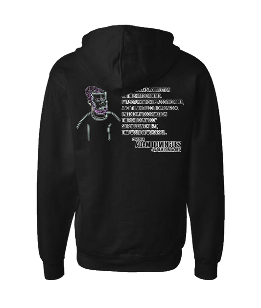Adam Dominguez - Shirt Error - Black Zip Up Hoodie