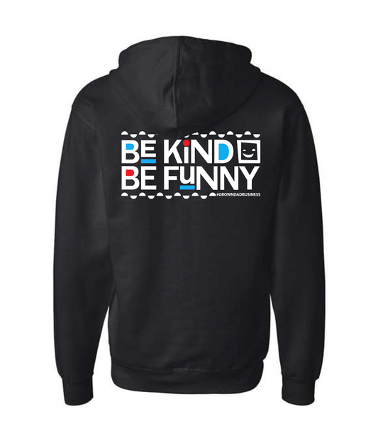 Aaron Kleiber - Be Kind Be Funny - Black ZHood