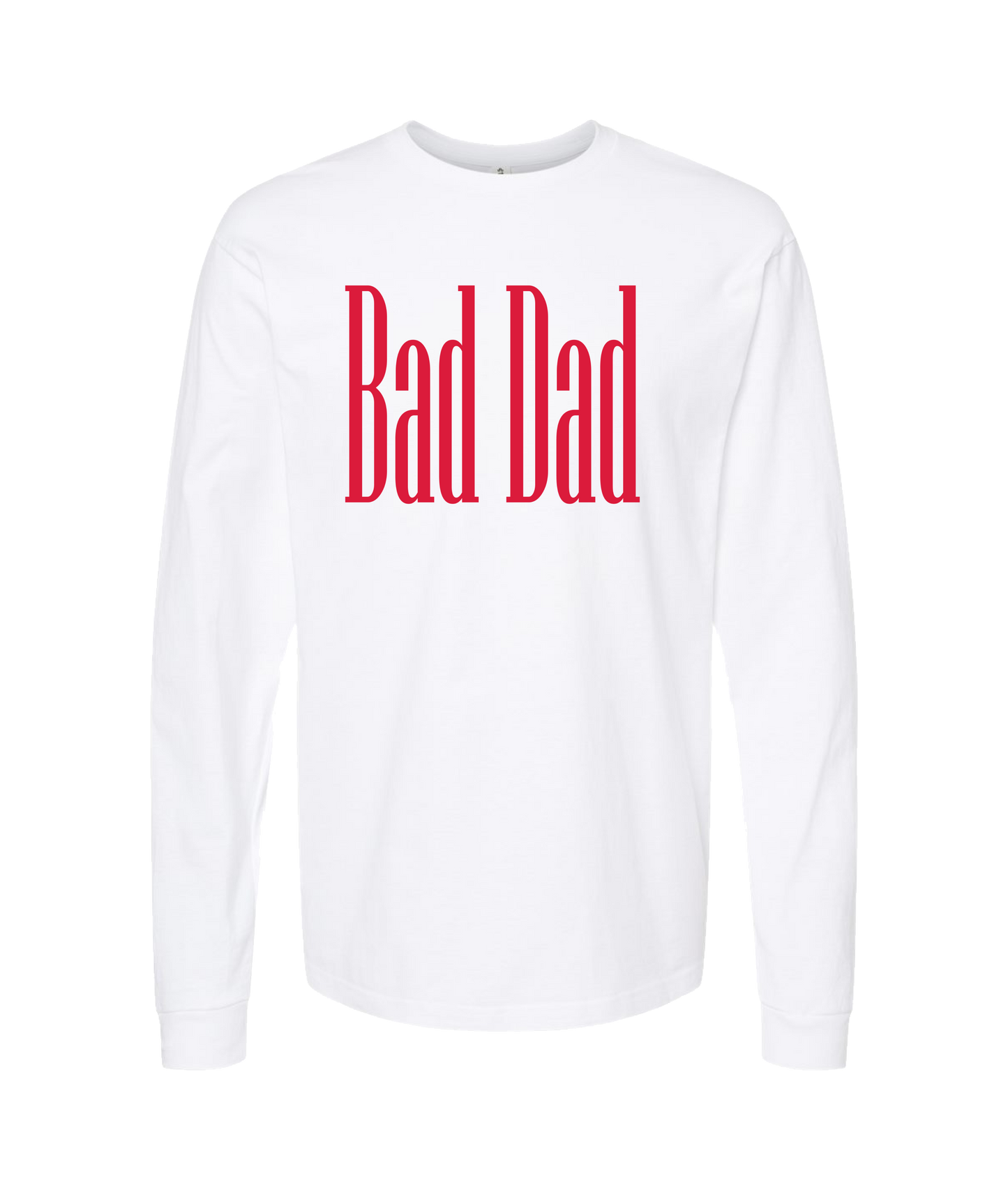 V-BDGTOP - Bad Dad Collection - White Long Sleeve T