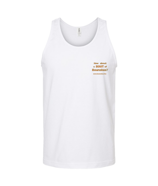 Bounskee - How About A Bout - White Tank Top