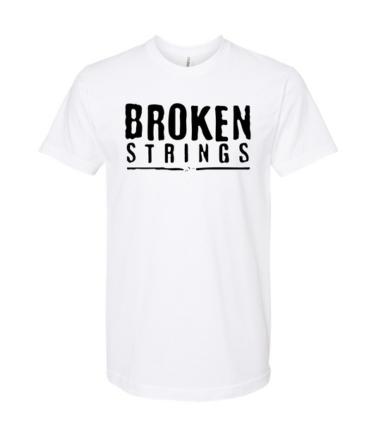 BROKEN STRINGS - BROKEN STRINGS - White T Shirt