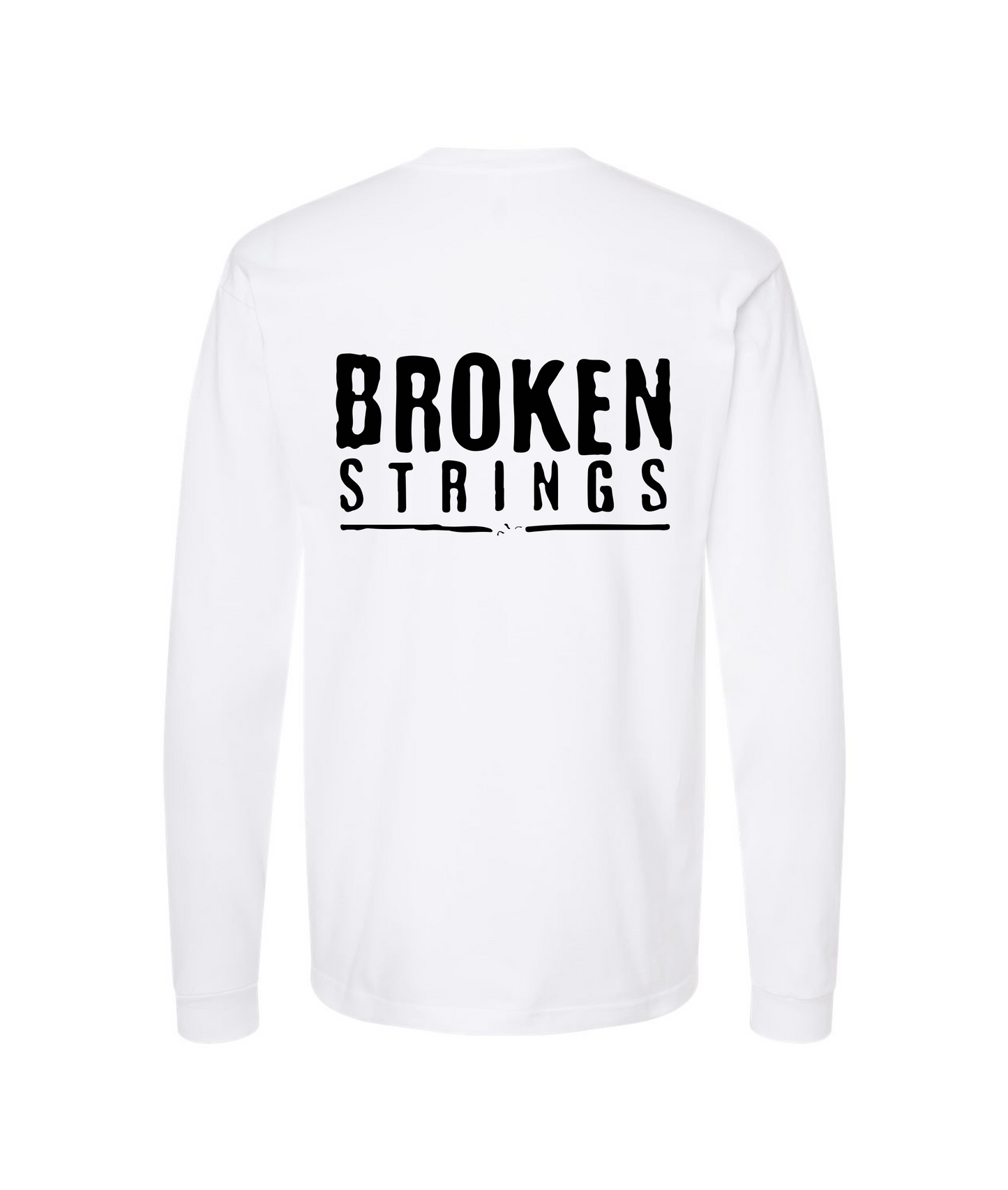 BROKEN STRINGS - BROKEN STRINGS - White Long Sleeve T