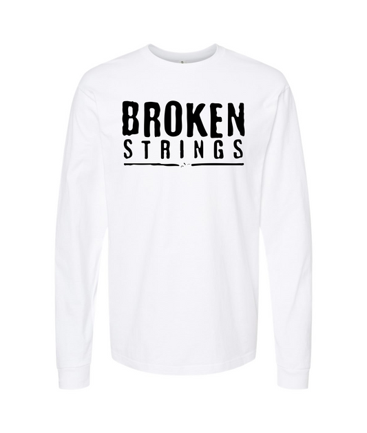 BROKEN STRINGS - BROKEN STRINGS - White Long Sleeve T
