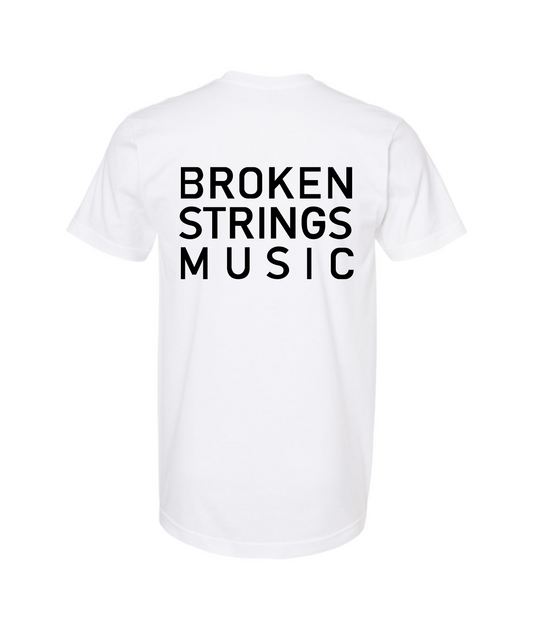 BROKEN STRINGS - BROKEN STRINGS MUSIC - White T Shirt
