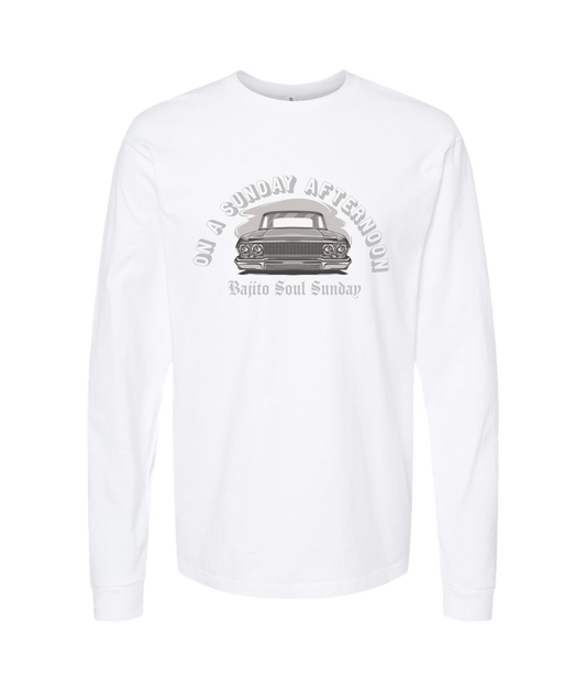 Bajito Soul Productions - SUNDAY AFTERNOON - White Long Sleeve T
