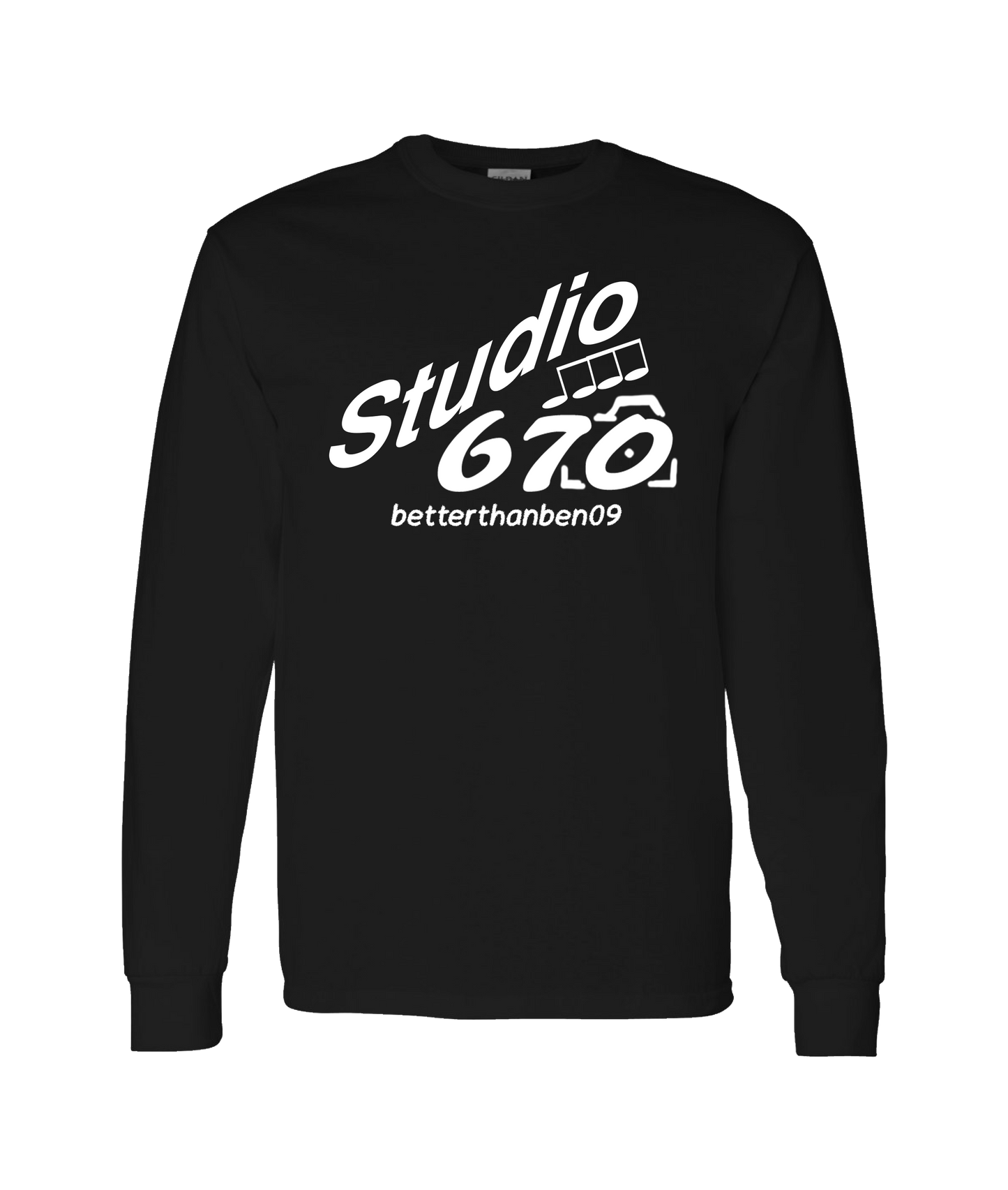 Better Than Bad - Studio 670 - Black Long Sleeve T