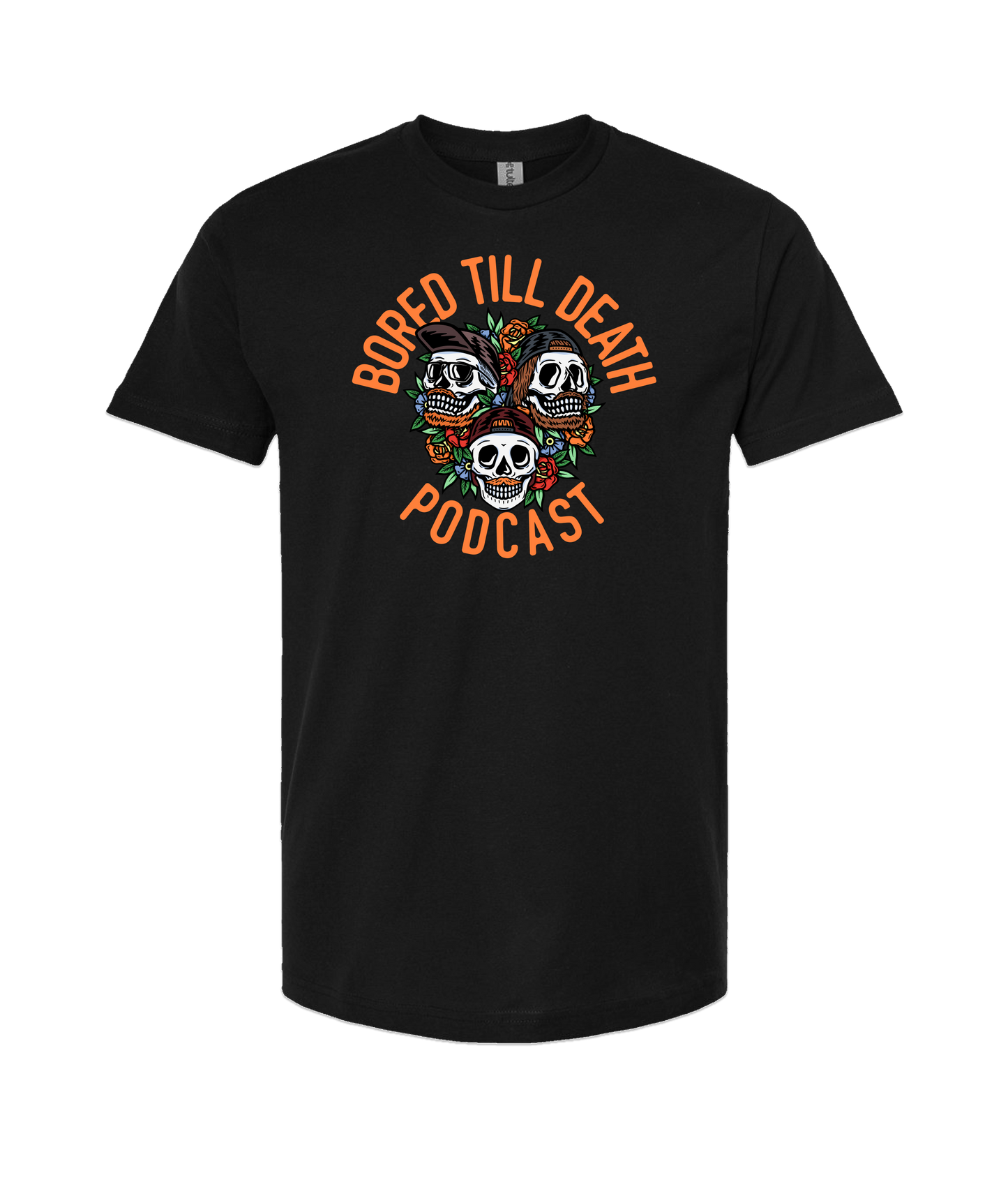Bored Till Death Podcast - Skull Logo - Black T-Shirt