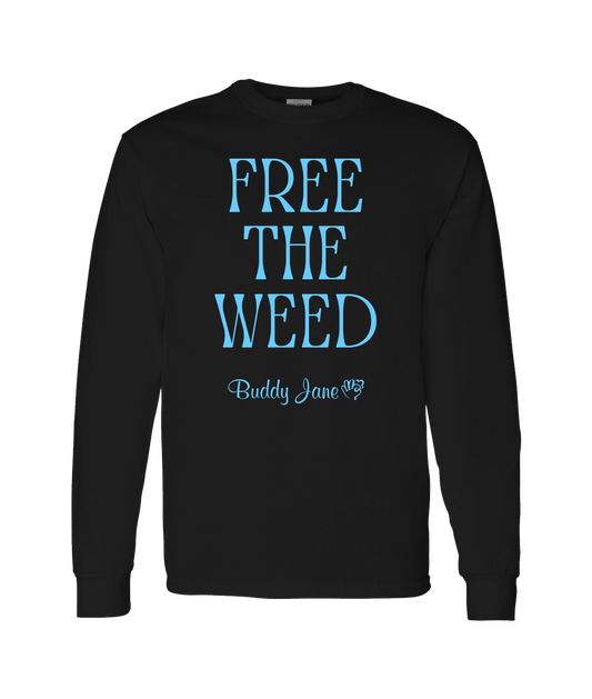Buddy Jane - FREE THE WEED - Black Long Sleeve T