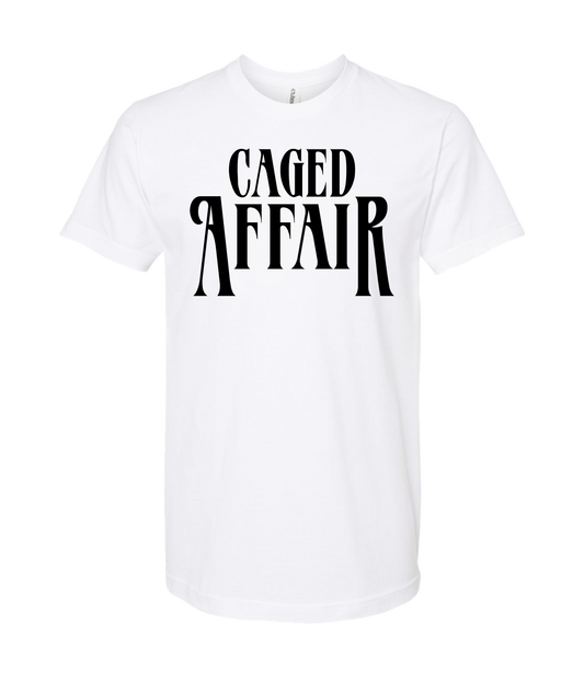 Caged Affair
 - Logo - White T-Shirt
