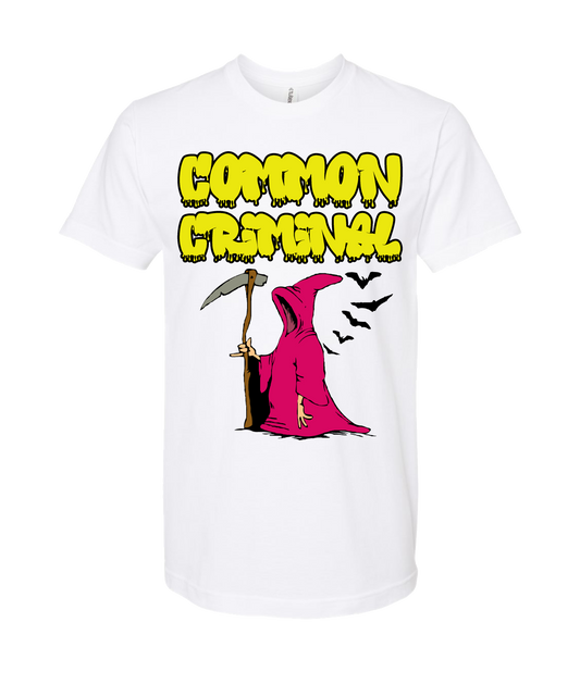 Common Criminal - Don't Fear The Reaper - White T-Shirt