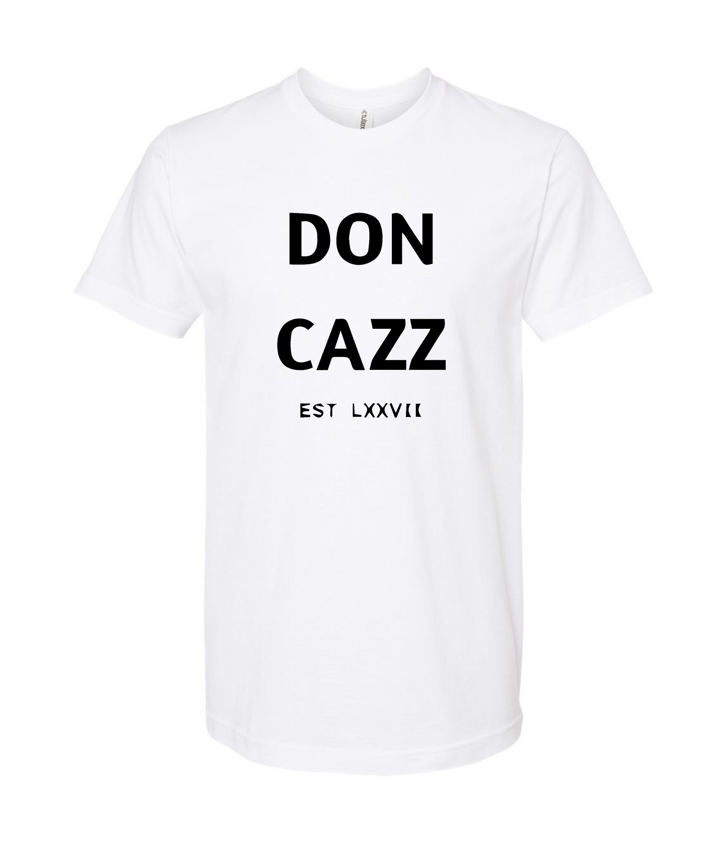 Don Cazz - EST LXXVII - White T Shirt