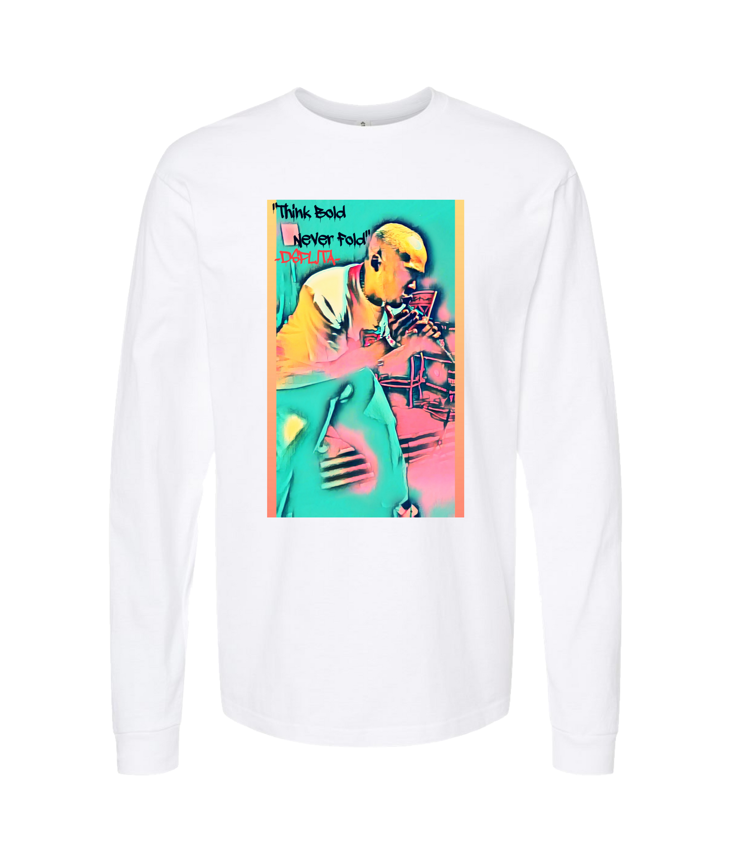 Dsplita - Think Bold Never Fold - Black Long Sleeve T