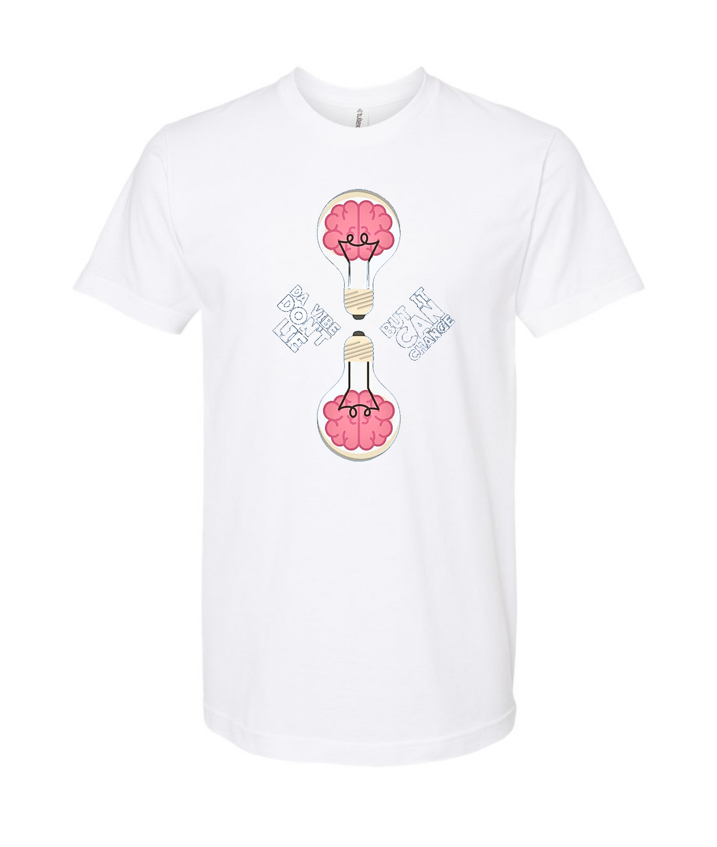 Da Vibe Shop - IT CAN CHANGE - White T Shirt