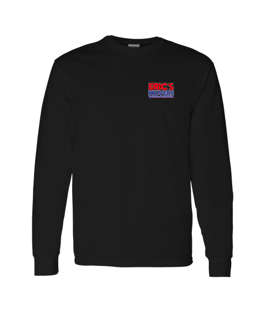 Eric's Movers - $75 an Hour  - Black Long Sleeve T