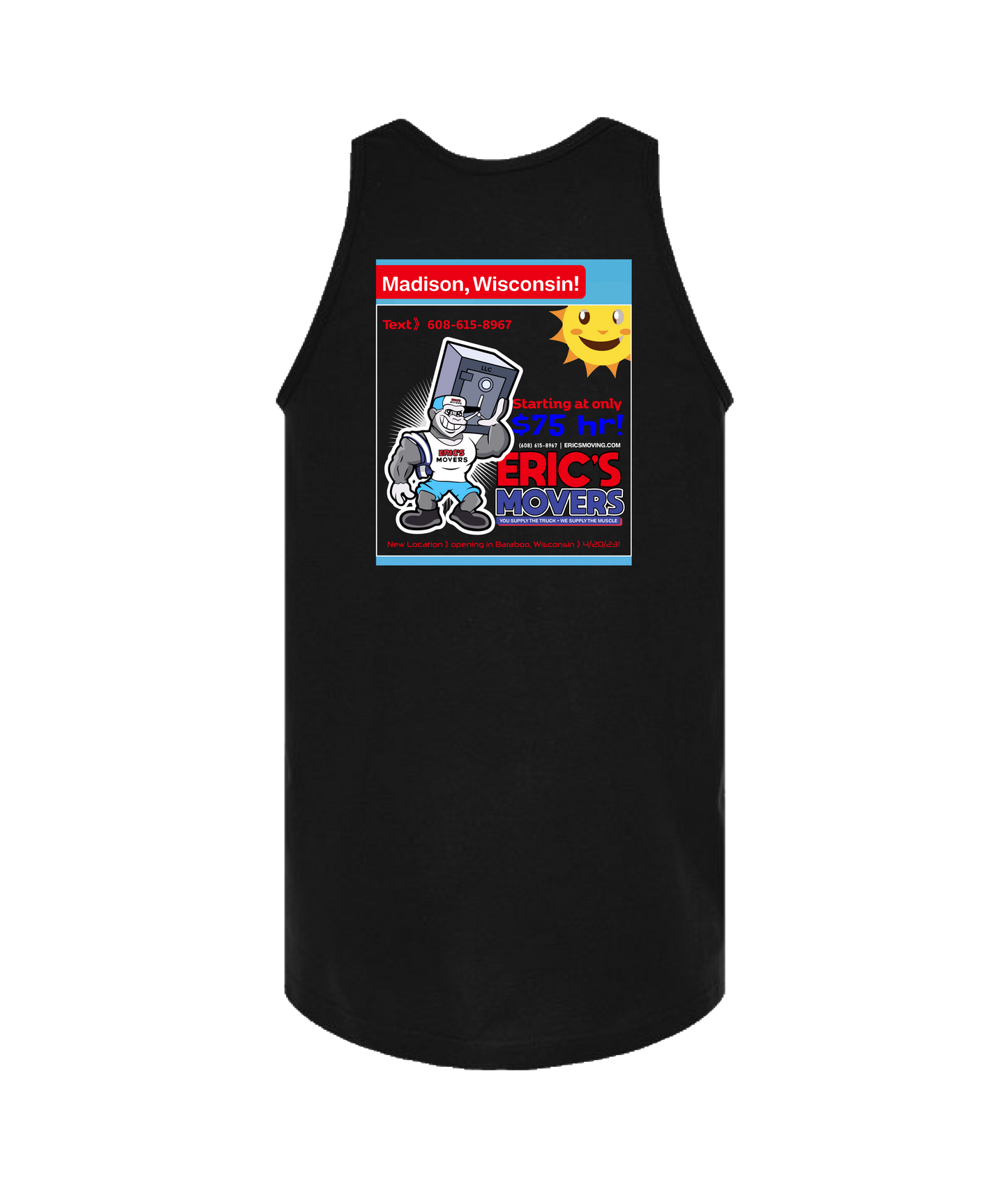 Eric's Movers - $75 an Hour - Black Tank Top