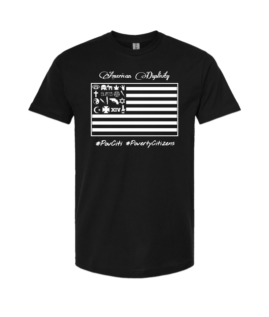 Ep!c of PovCiti - American Duplicity - Black T-Shirt