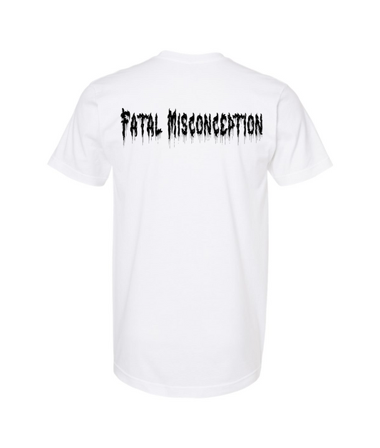 Fatal Misconception - Gateway - White T Shirt
