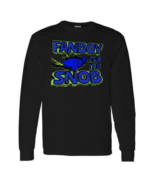 Fanboy and the Snob
 - Fanboy And The Deadbird - Black Long Sleeve T