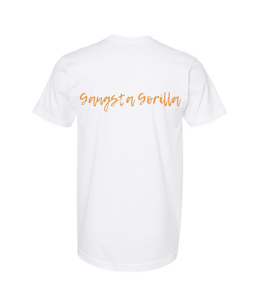 Gangsta Gorilla Extracts and Apparel - RELAX - White T Shirt