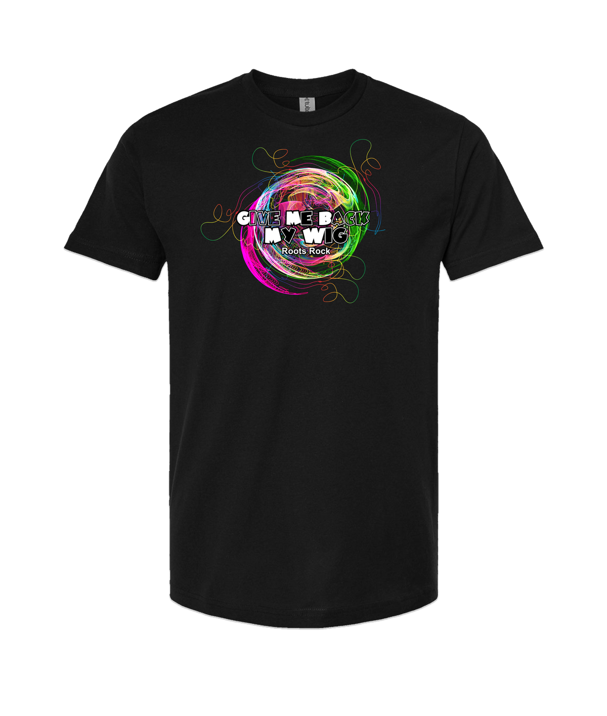 Give Me Back My Wig Band - Roots Rock - Black T-Shirt