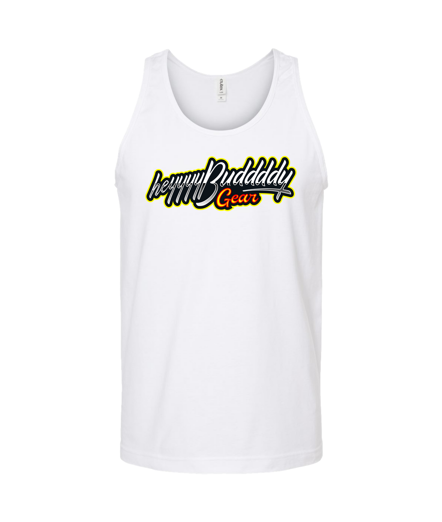 Heyyyy Buddddy Gear - Logo - White Tank Top
