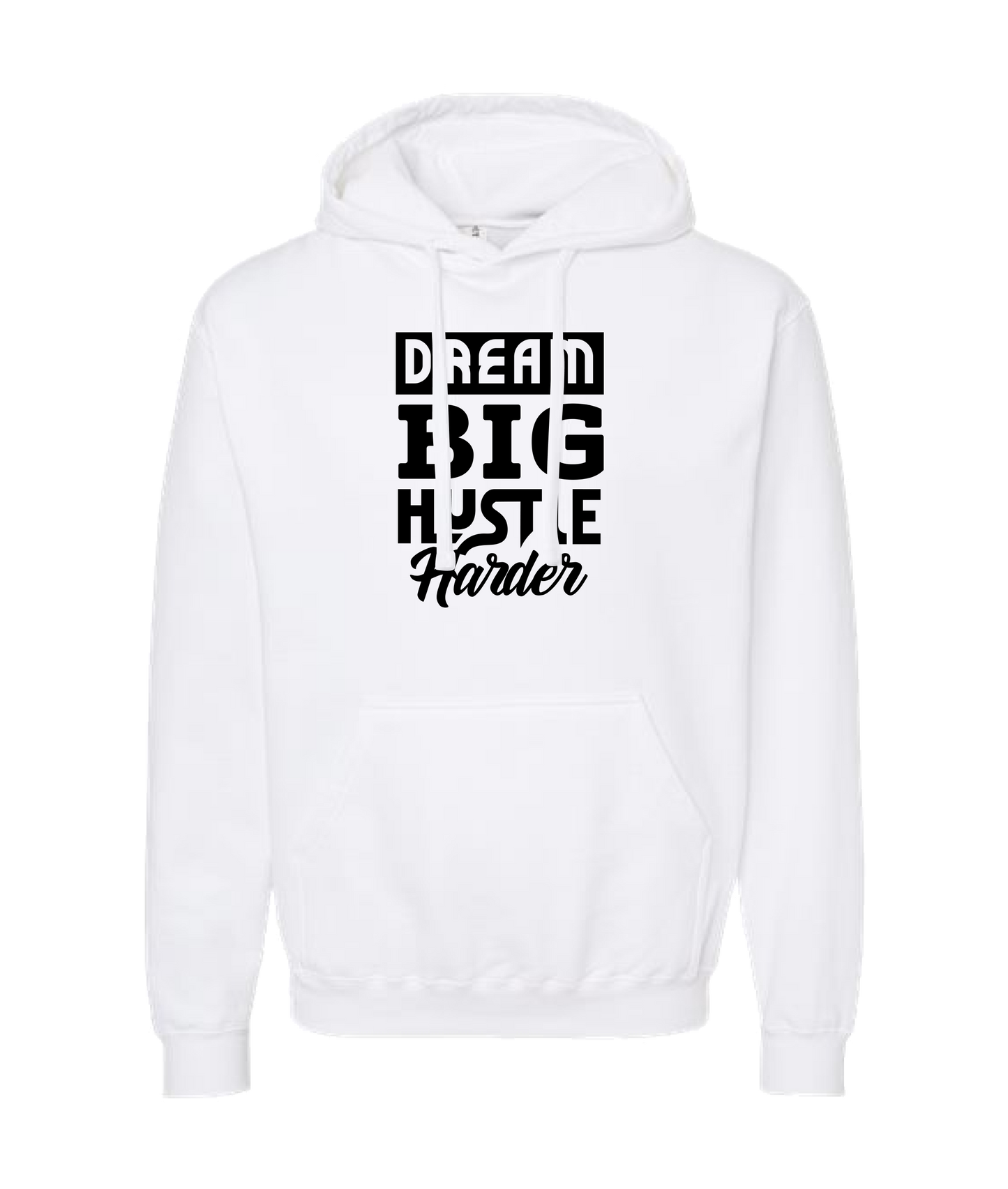 HustleMadeJhooks - Dream Big - White Hoodie