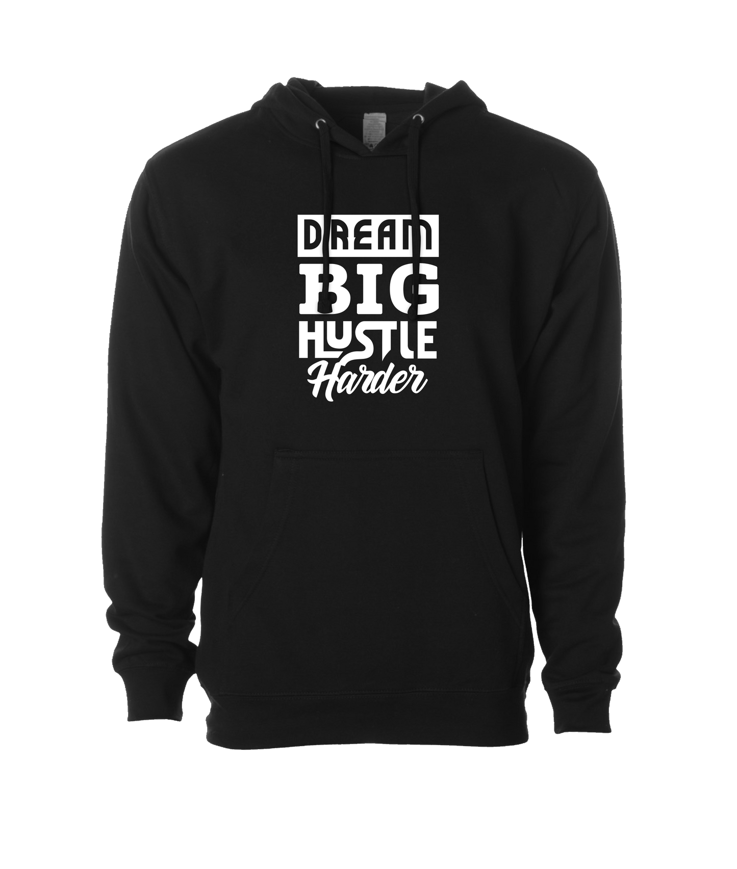 HustleMadeJhooks - Dream Big - Black Hoodie