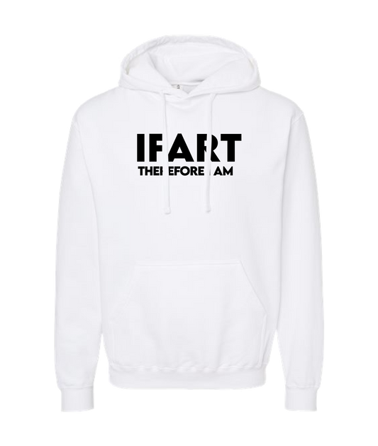 iFart - THEREFORE I AM - White Hoodie