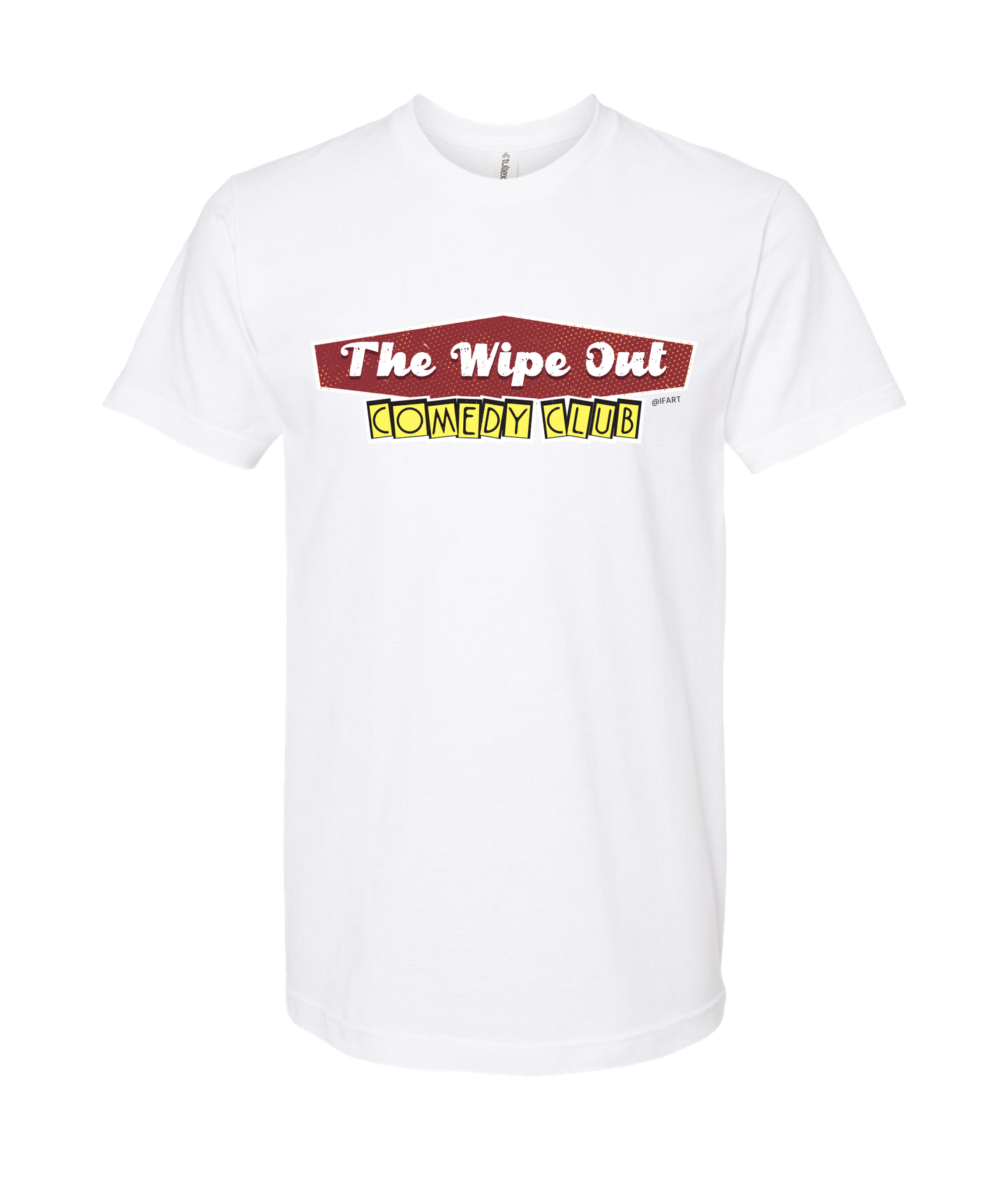 iFart - WIPE OUT - White T-Shirt