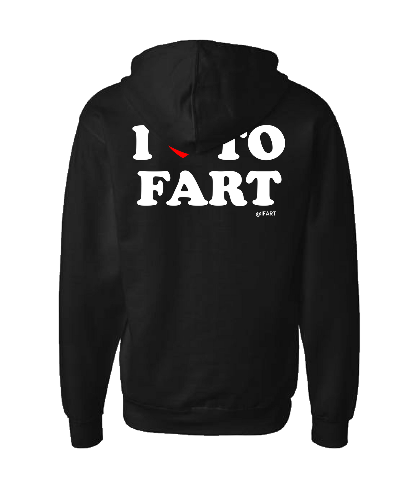 iFart - I <3 TO FART - Black Zip Up Hoodie