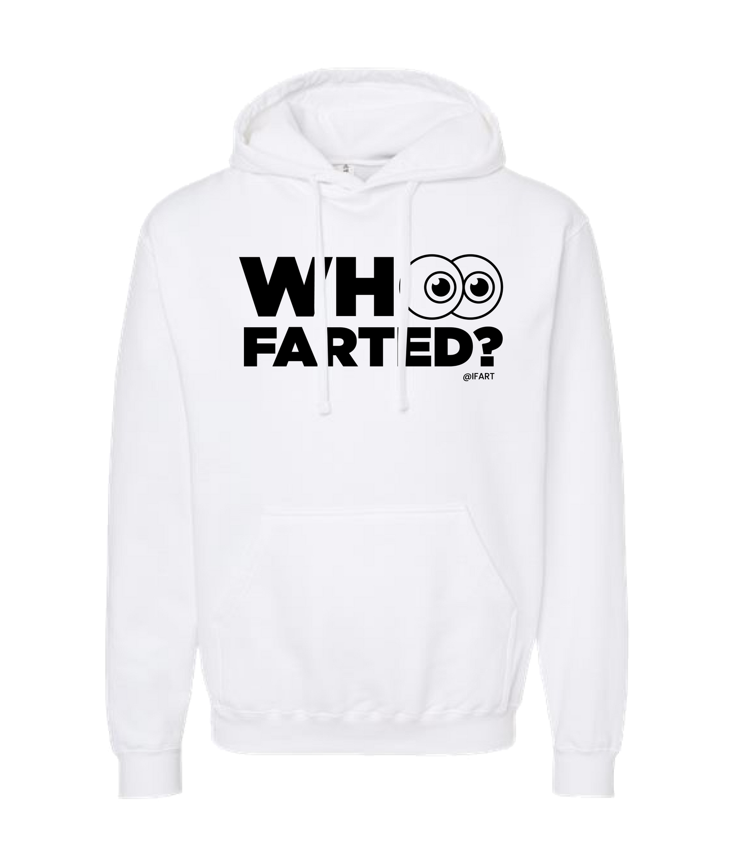 iFart - WHO FARTED? - White Hoodie