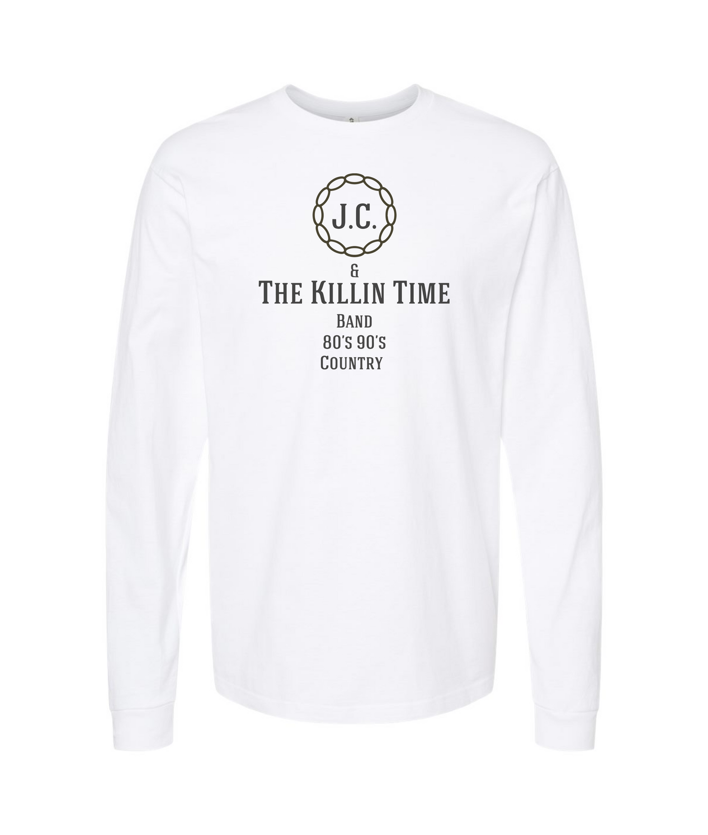 JC & The Killin Time Band - Round Logo - White Long Sleeve T
