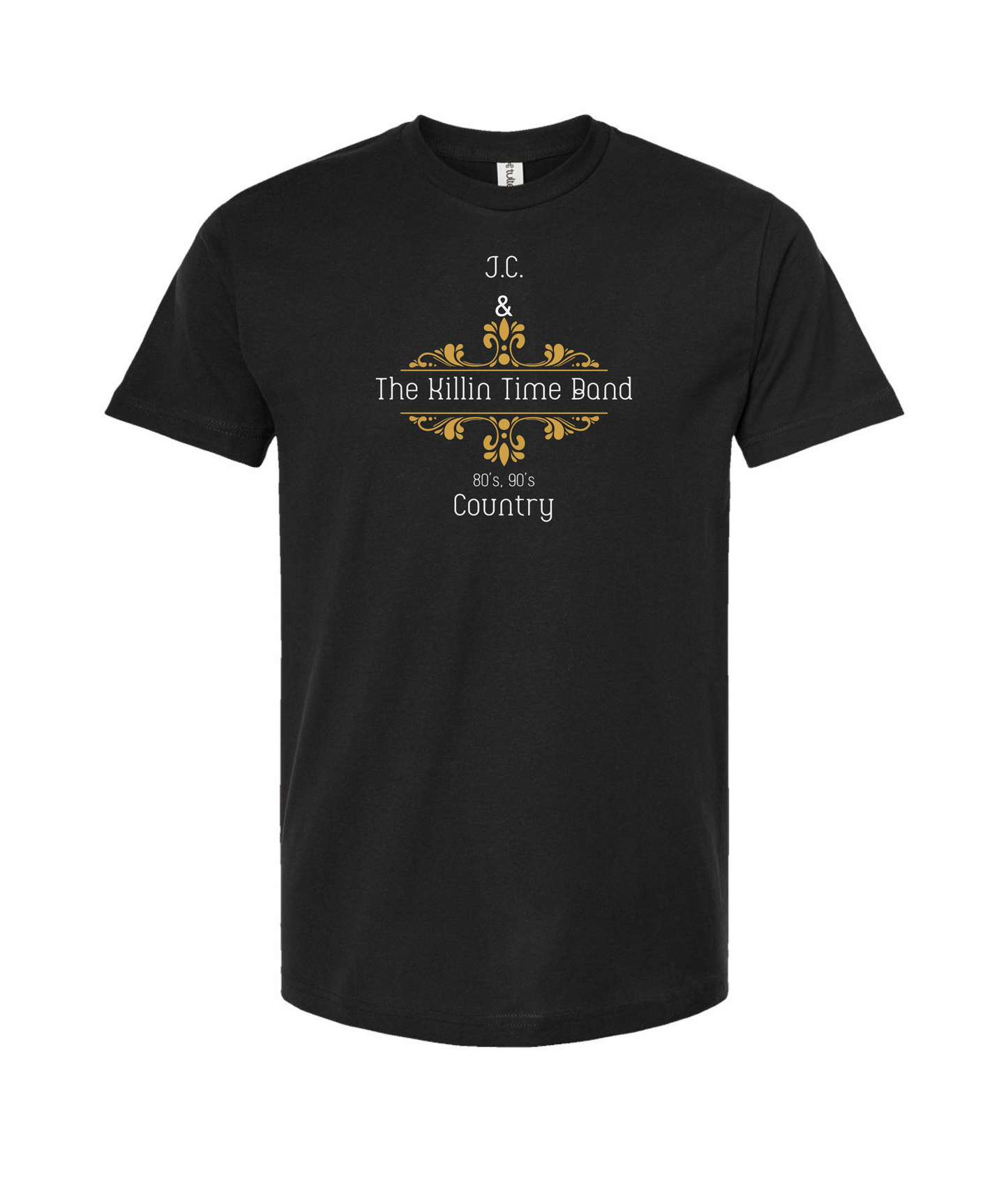 JC & The Killin Time Band - Gold Logo - Black T-Shirt