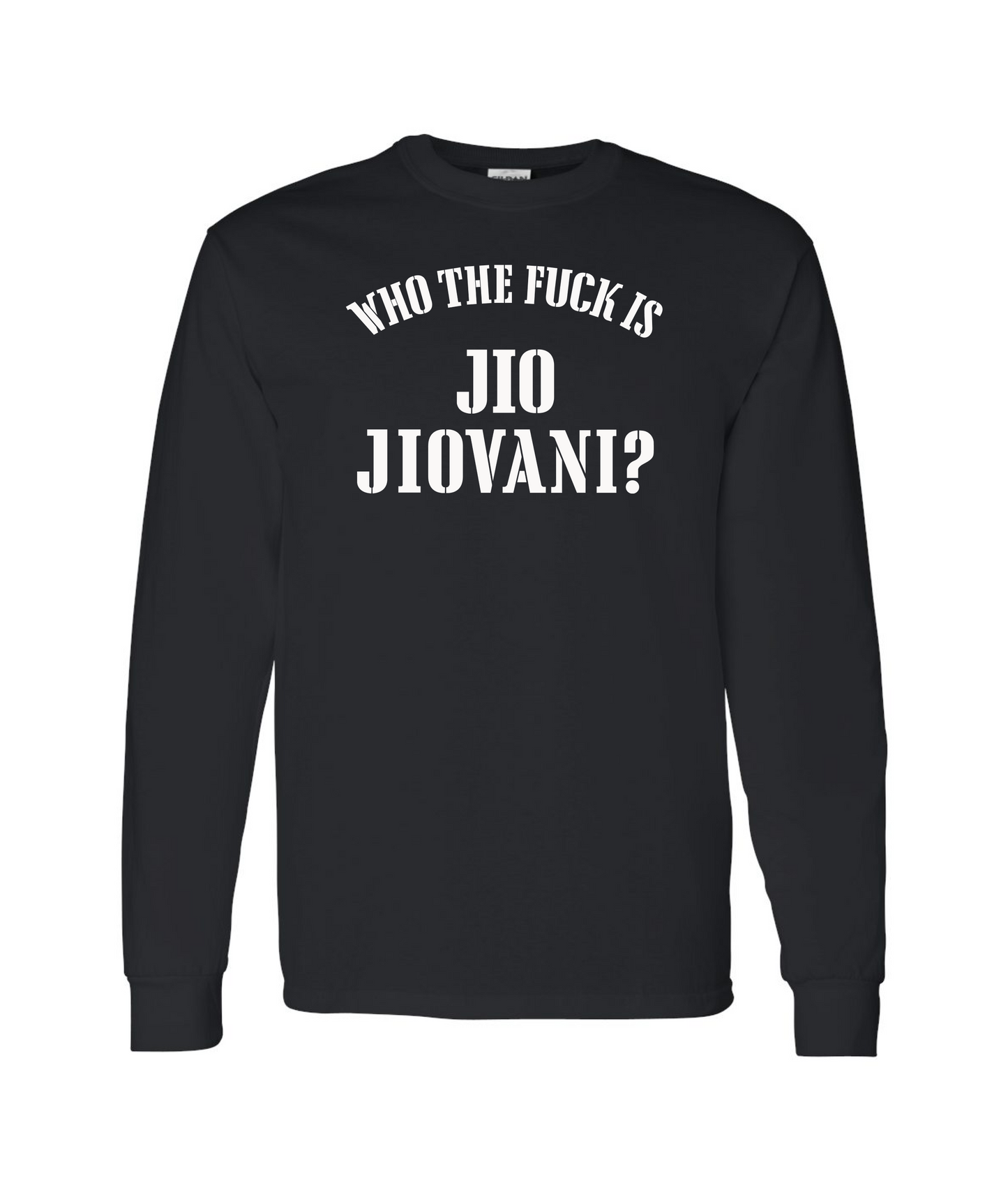 Who The Fuck Long Sleeve T