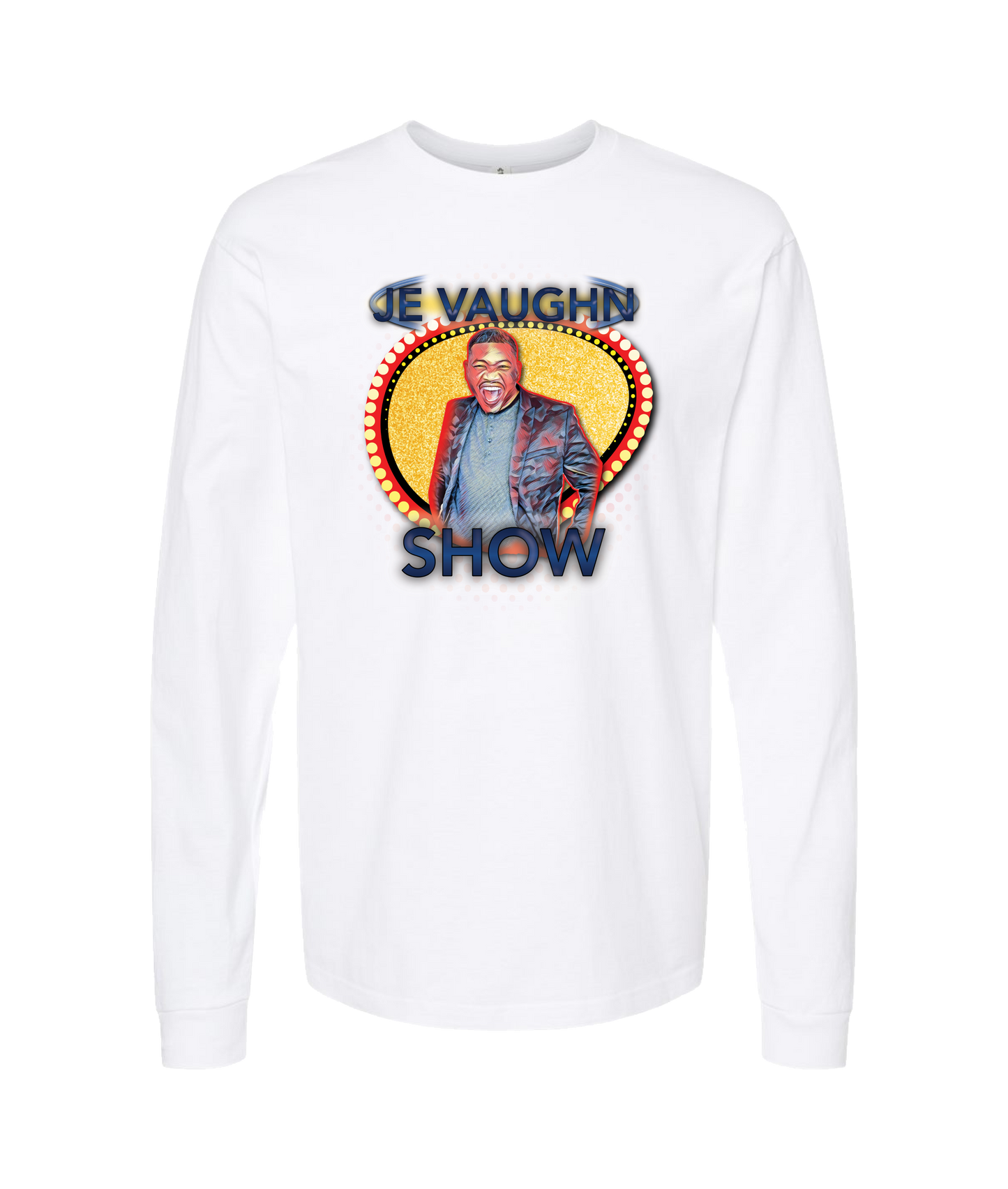 Je Vaughn Show - Smile - White Long Sleeve T