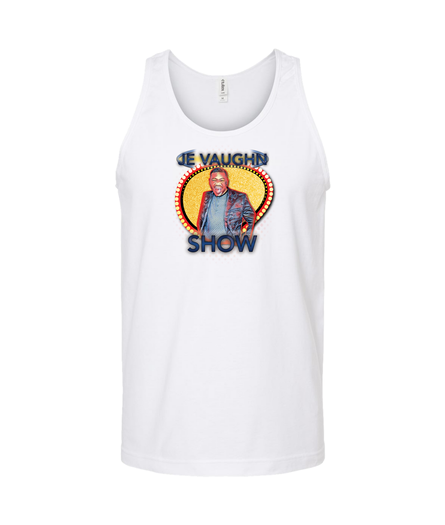 Je Vaughn Show - Smile - White Tank Top