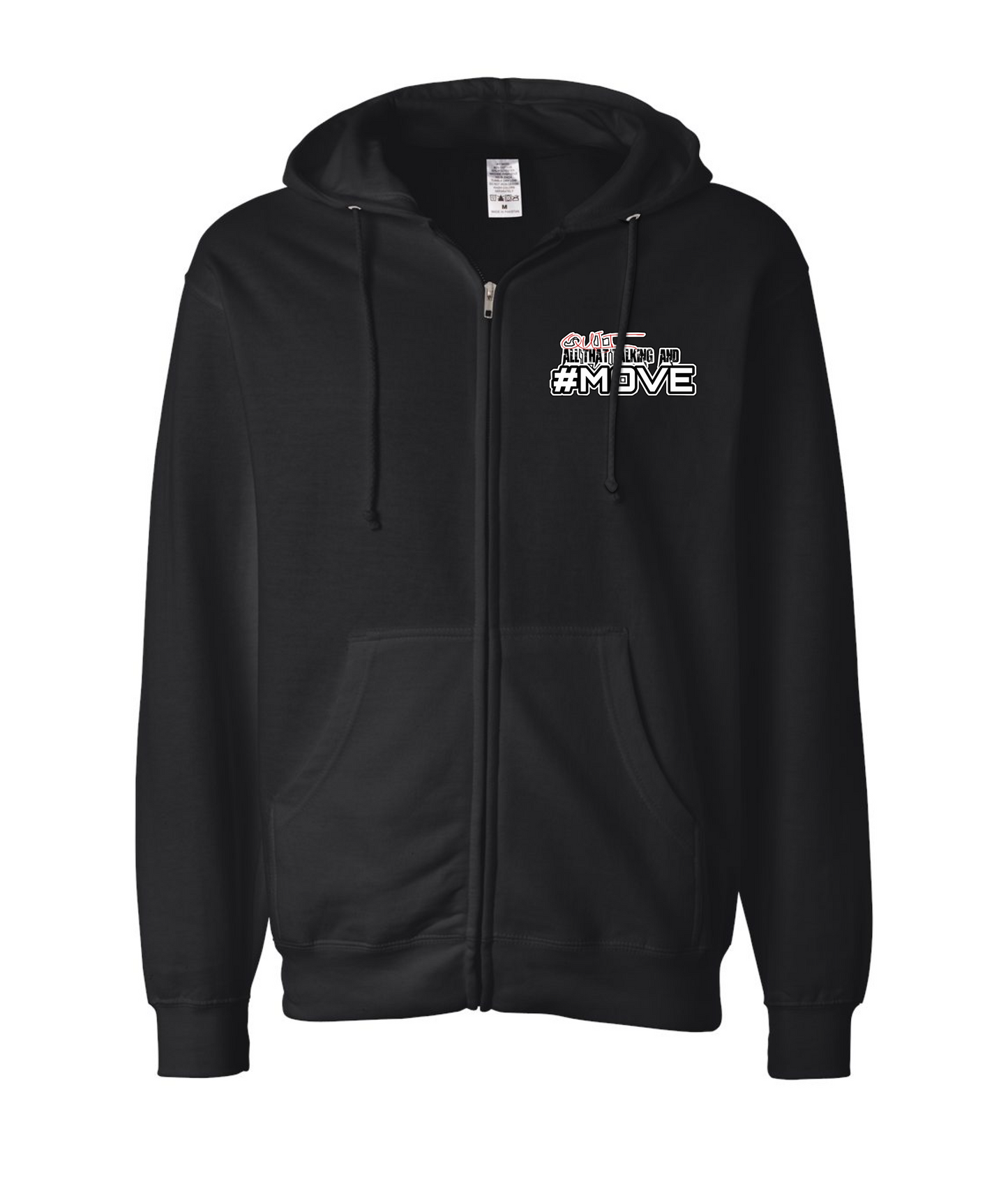 Mov'em Radio - Quit Talking and MOVE - Zip Hoodie