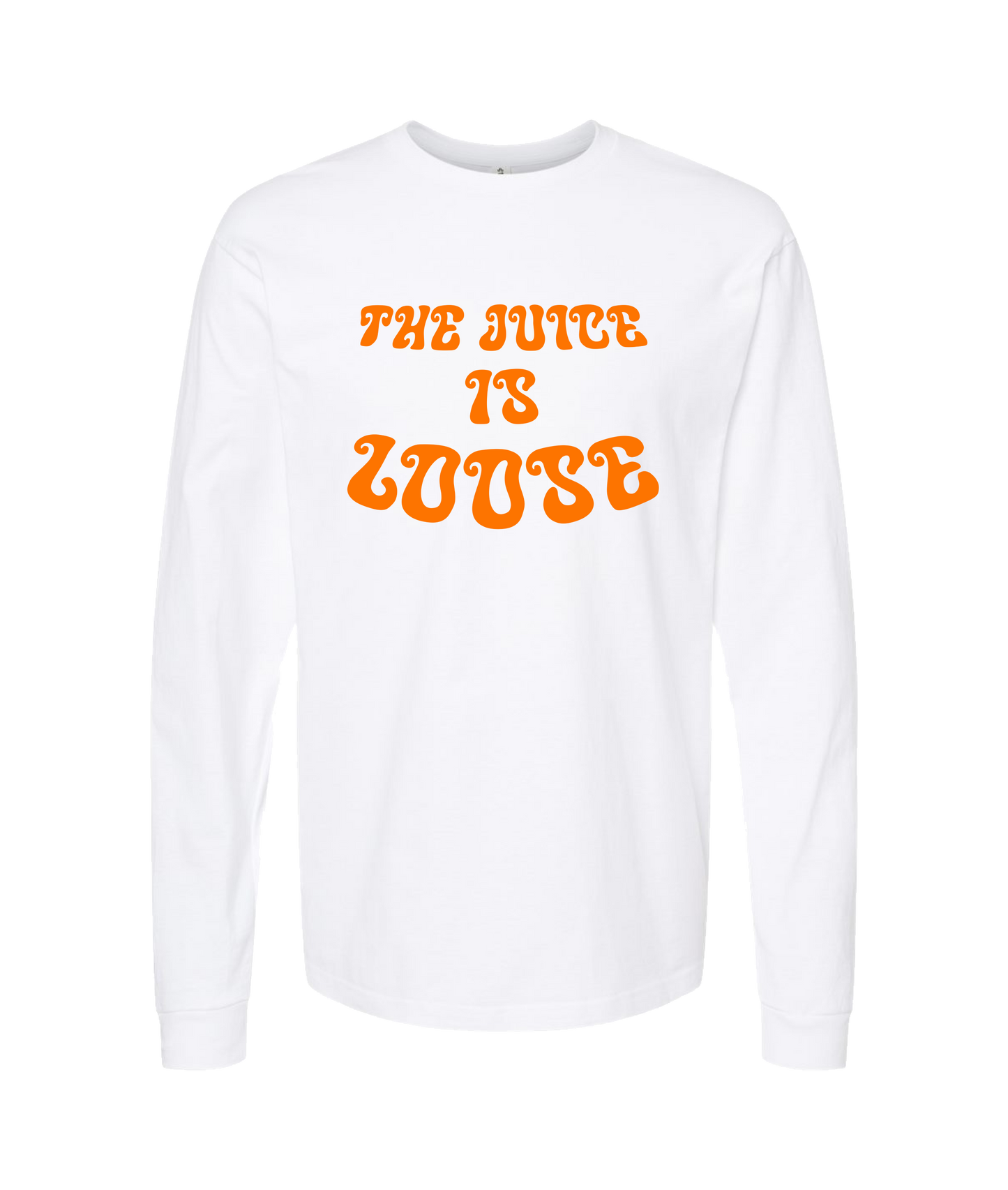 Orange Juice - The Juice is Loose - White Long Sleeve T