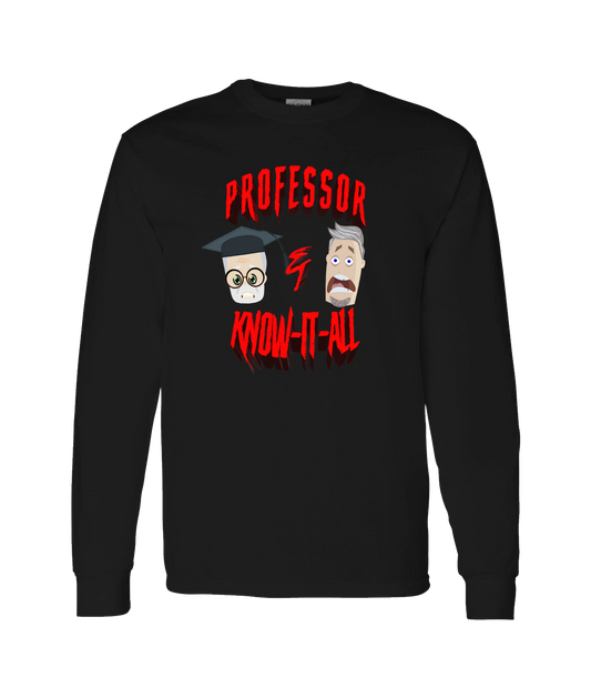 Professor and Know it All - Logo 2 - Black Long Sleeve T