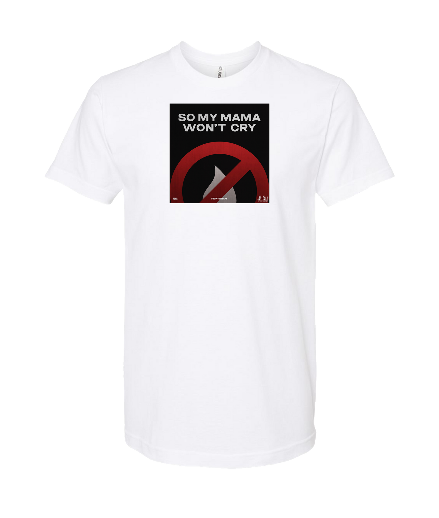Pepperboy - So My Momma Wont Cry - White T-Shirt
