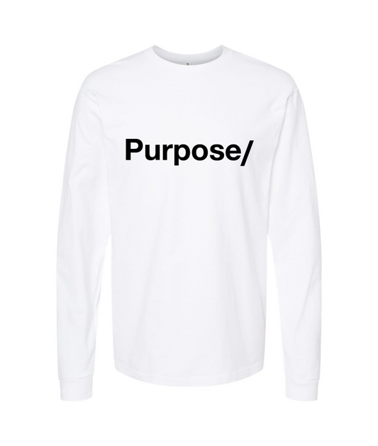 Purpose/ - Purpose/ - White Long Sleeve T