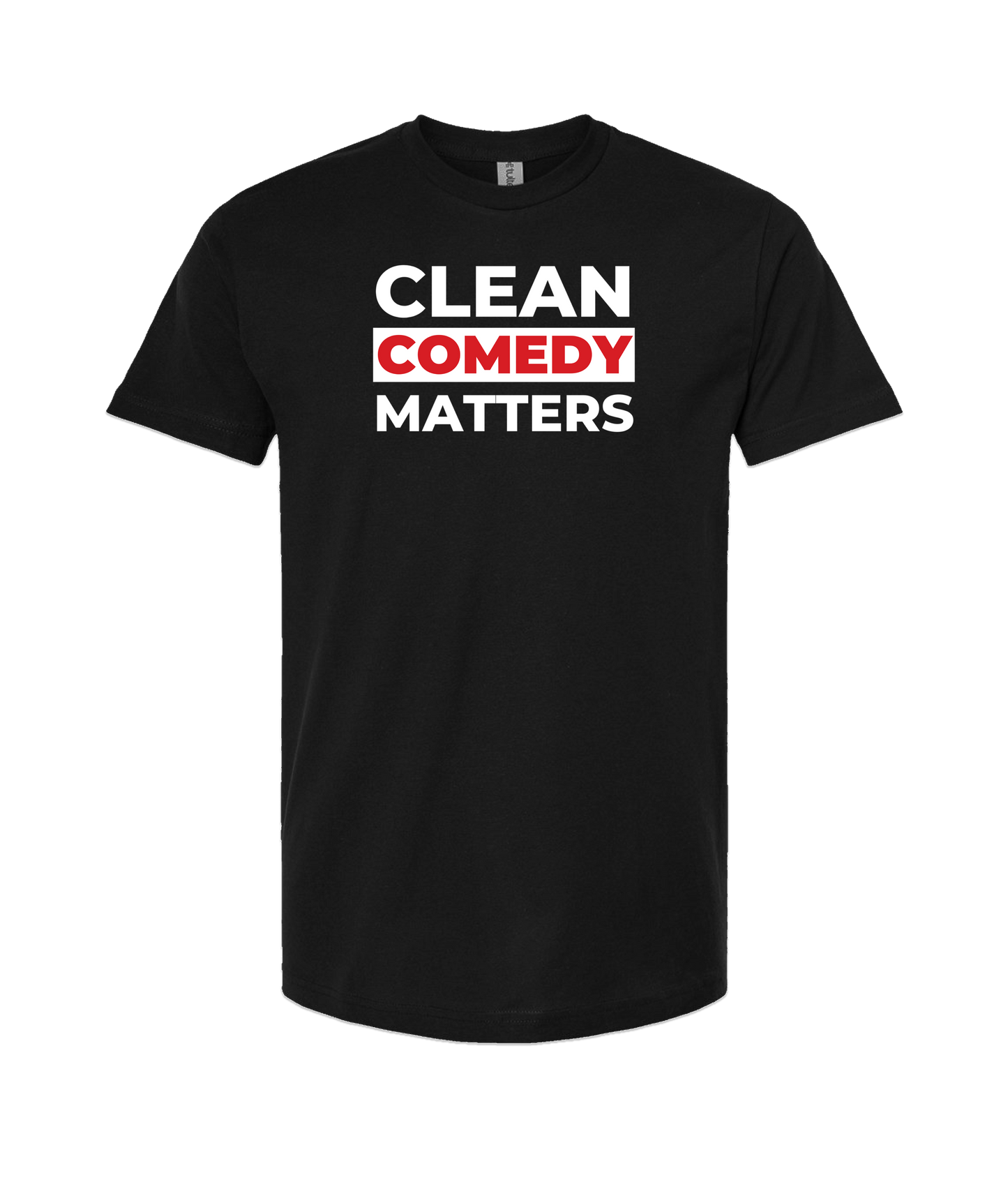 PT Bratton - Clean Comedy Matters - Black T-Shirt