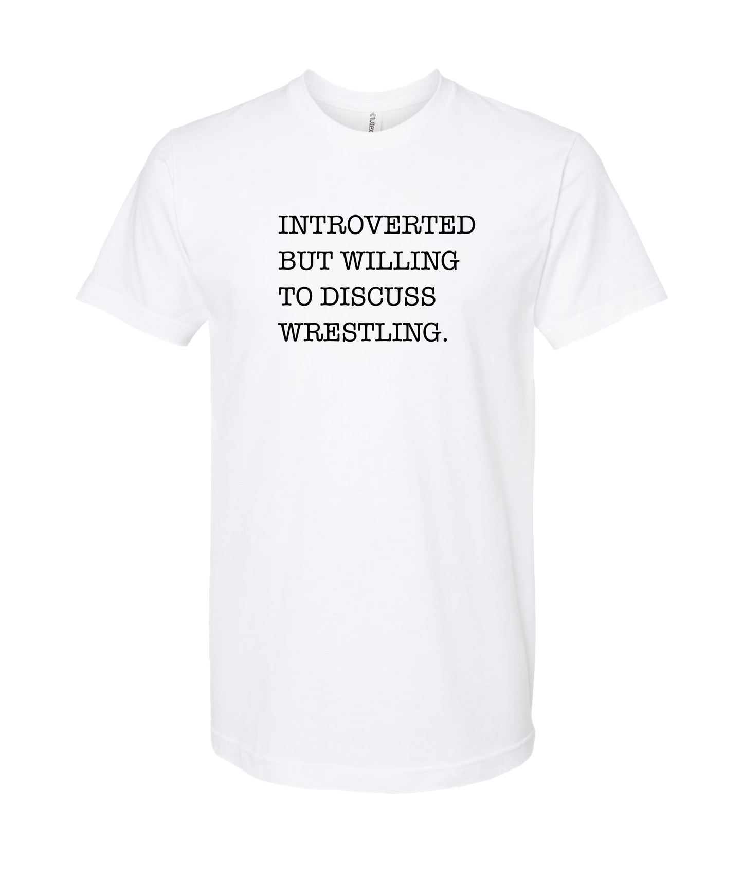 Skank Dollar - Introverted but... Wrestling - White T Shirt