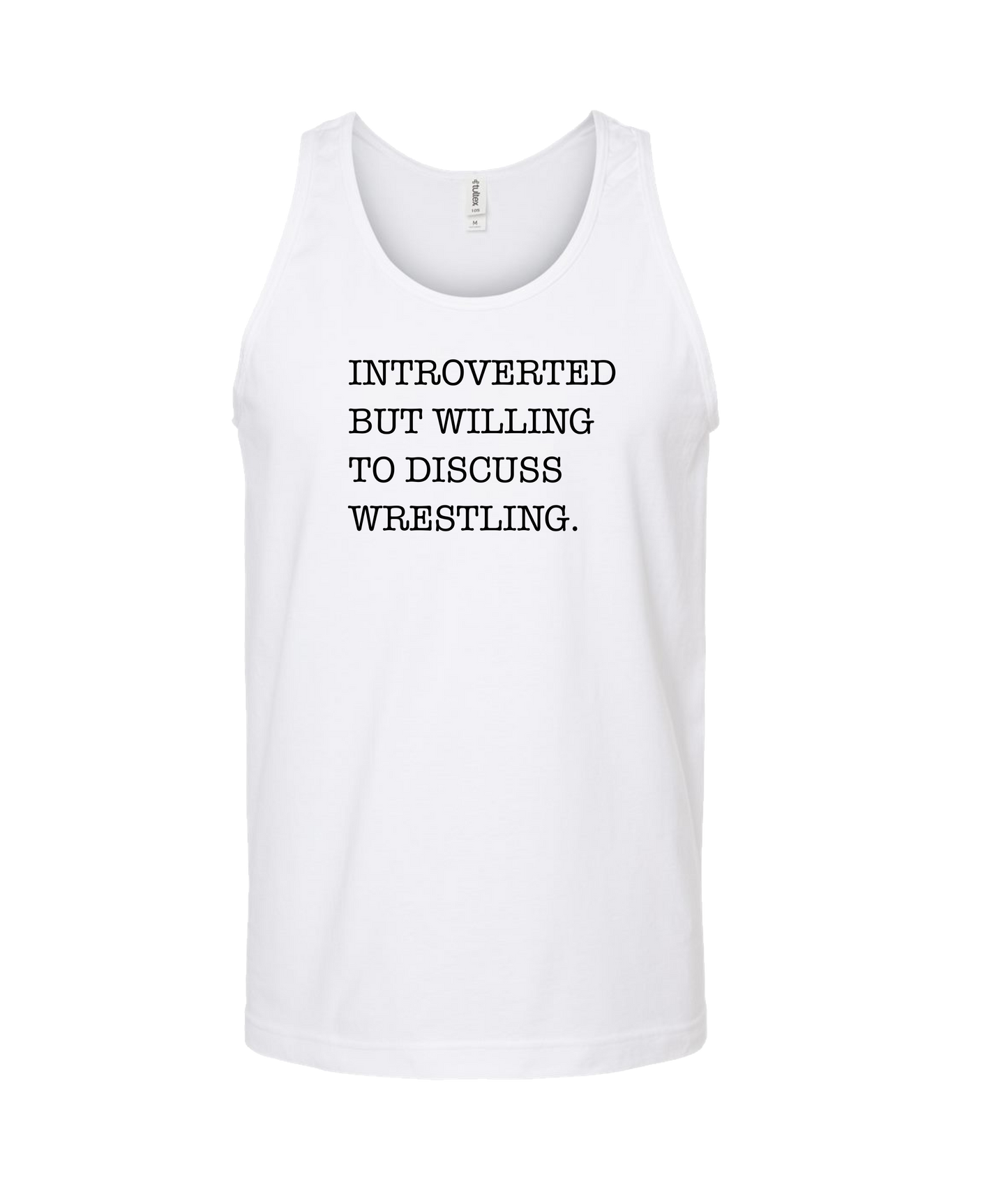 Skank Dollar - Introverted but... Wrestling - White Tank Top