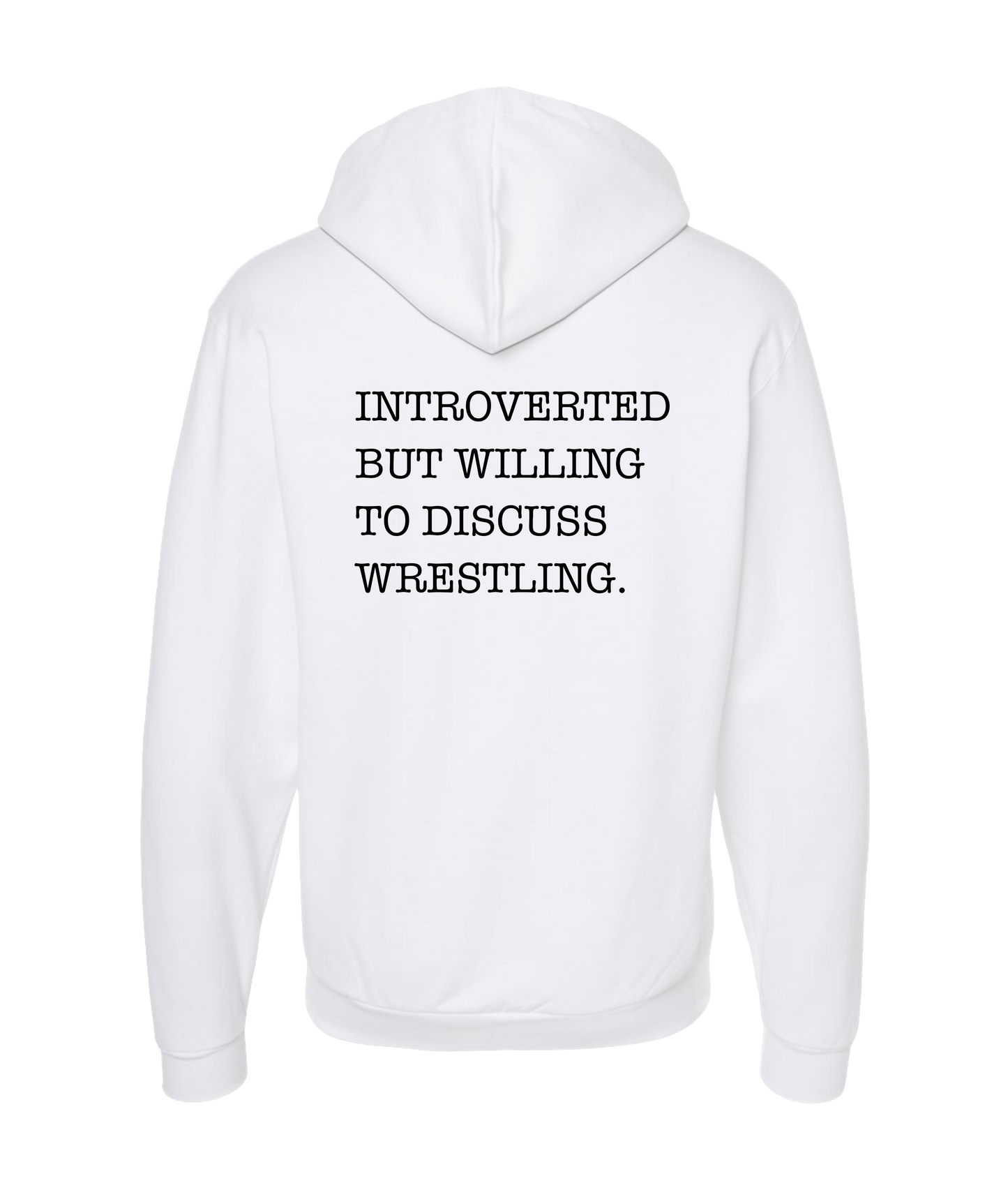 Skank Dollar - Introverted but... Wrestling - White Zip Up Hoodie