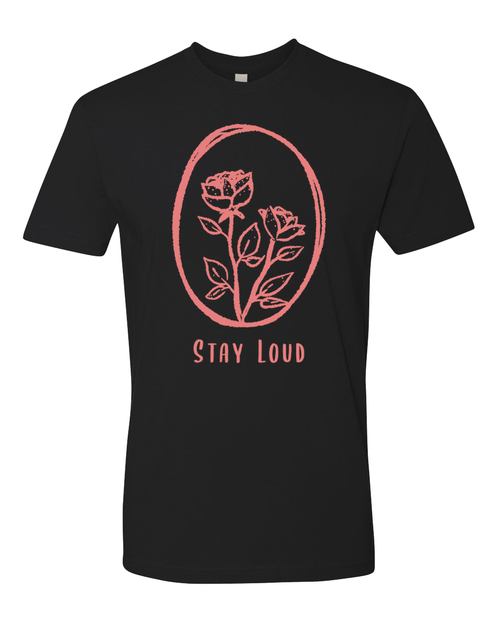 Stay Loud - Flowers For Everyone